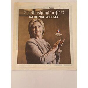 Clinton Hillary Special Convention Issue The Washington Post National Weekly